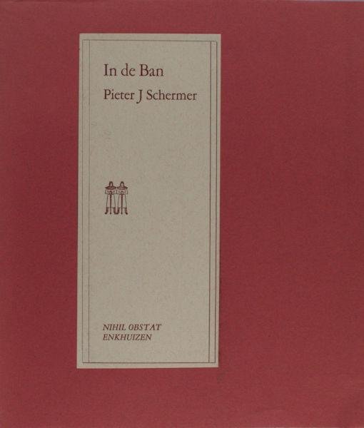 Schermer, Pieter J. - In de Ban.