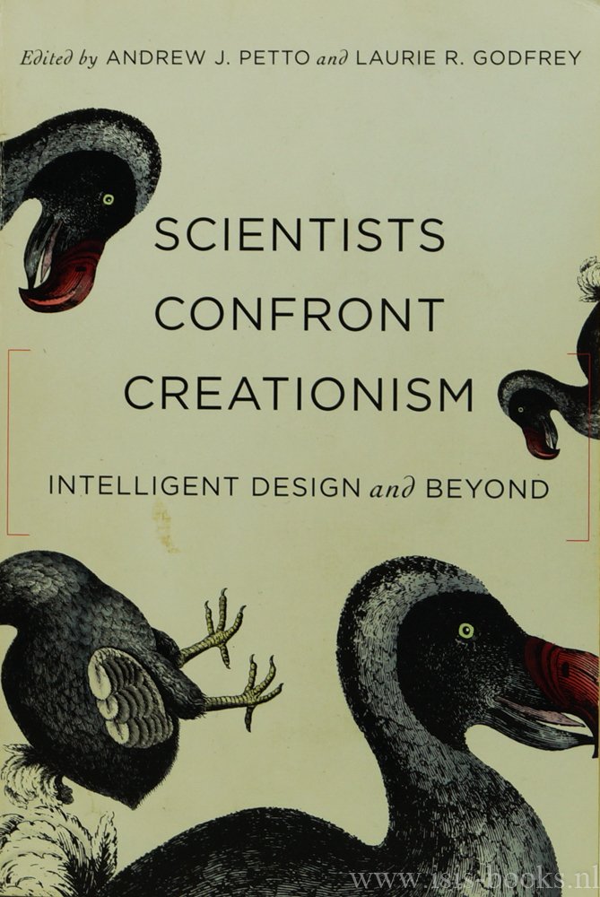 PETTO, A.J. , GODFREY, L.R., (ed.) - Scientists confront creationism. Intelligent design and beyond.