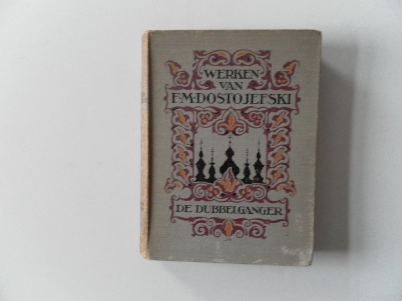 Dostojefski, F.M. Vert. Praag, S. van - De Dubbelganger