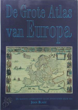 Dulmen, F. van & P. Terpstra - Blaeu, de grote atlas van Europa