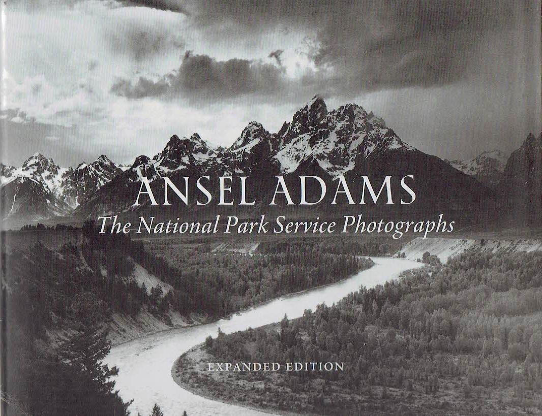 ADAMS, Ansel - Ansel Adams - The National Park Service Photographs - Expanded Edition. - [New].