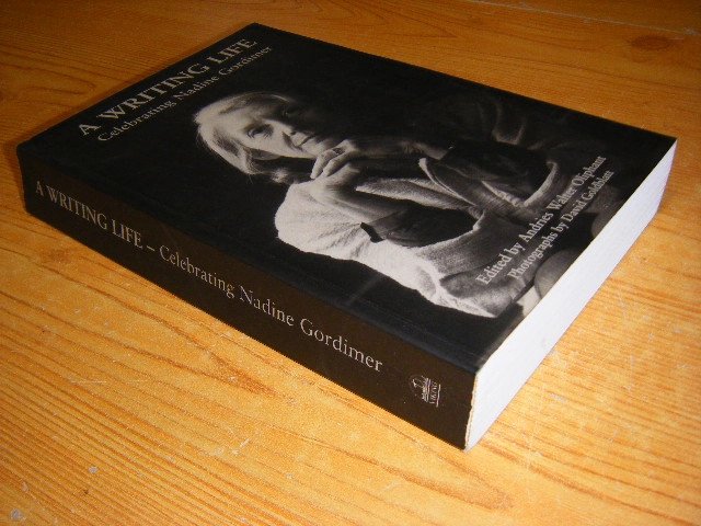 Andries Walter Oliphant (ed.) - A Writing Life, Celebrating Nadine Gordimer