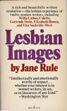 Rule, Jane - LESBIAN IMAGES the lesbian experience of twelve women writers
