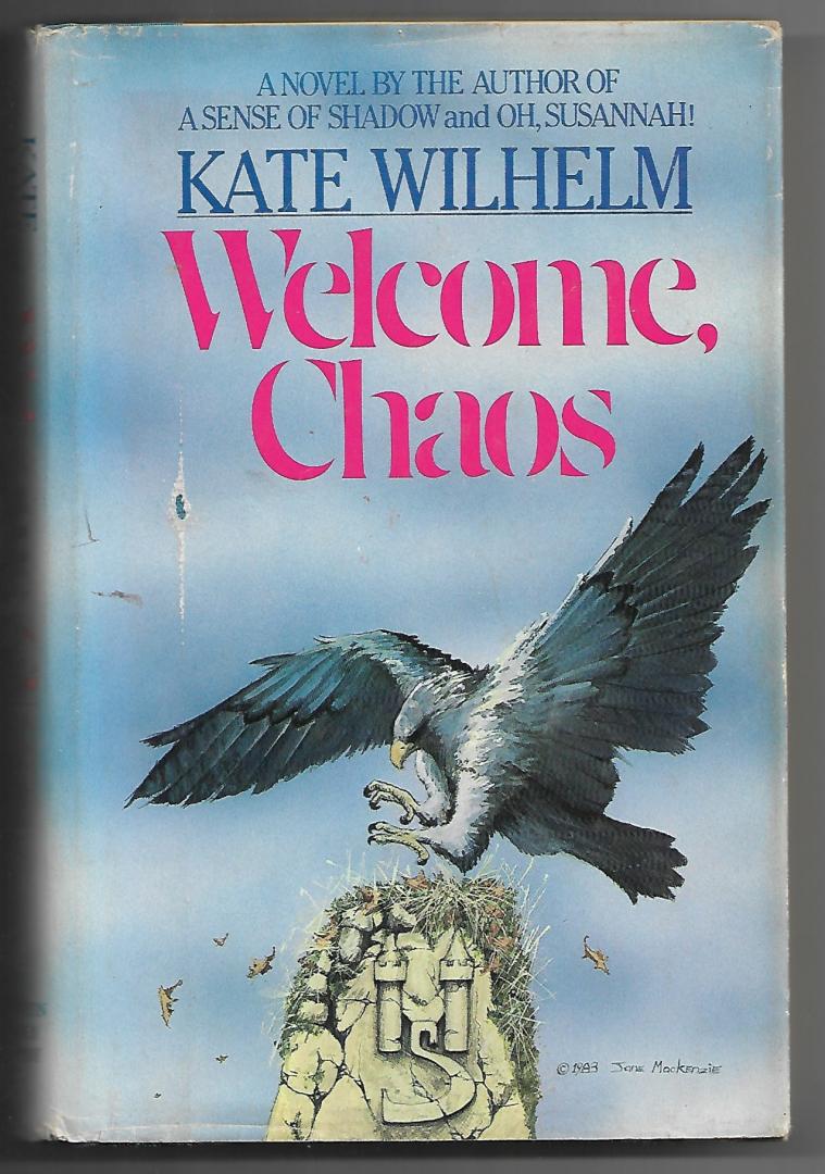 Wilhelm, Kate - Welcome, Chaos