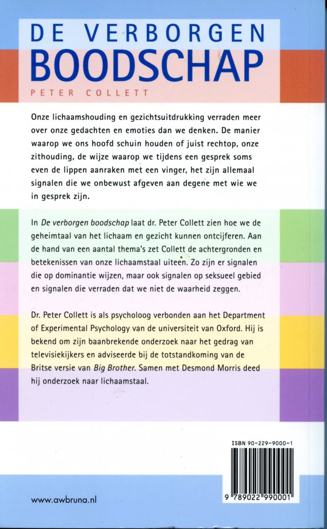 Collett, Peter - De verborgen boodschap (The book of Tells). Het geheim van lichaamstaal ontmaskerd.