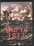 Heidler, David Stephen, Jeanne T. Heidler - Encyclopedia of the War of 1812