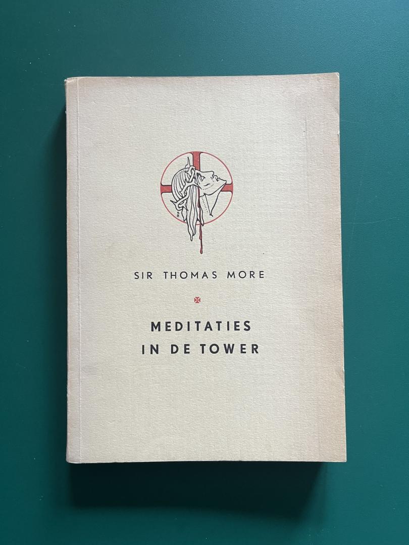 More, Thomas - Meditaties in de Tower