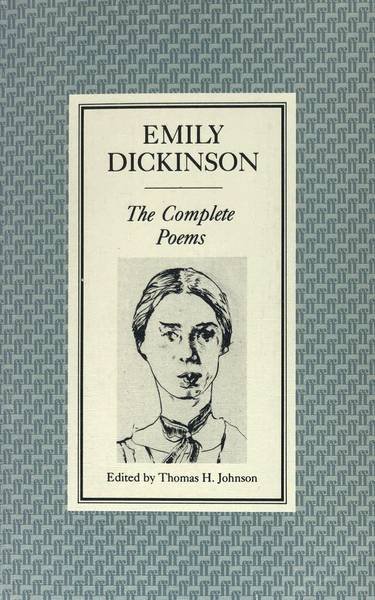 DICKINSON, EMILY. - Collected Poems of Emily Dickinson. Edited by ThomasH. Johnson.