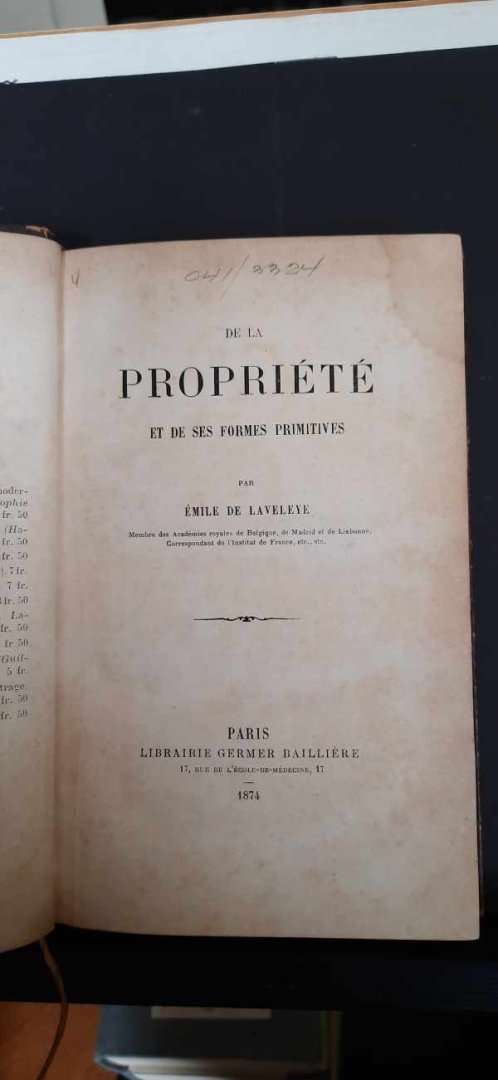 DE LAVELEYE Emile - De la propriété et de ses formes primitives