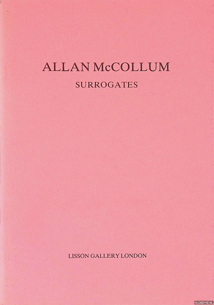 Owens, Craig - Allan McCollum: Surrogates