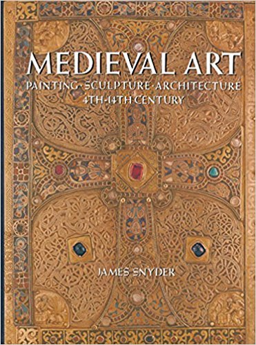 Snyder, James - Medieval art / painting, schulpture, architecture 4th-14th century