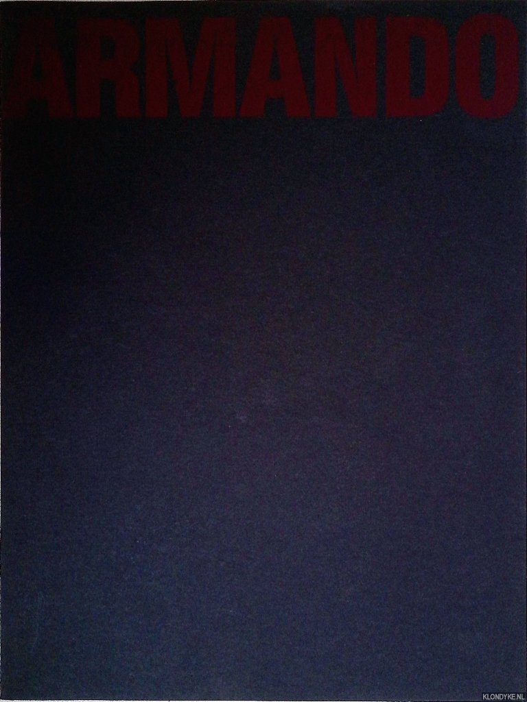 Vester, Karl-Egon - Armando: Kunstverein in Hamburg, 4. April bis 19. Mai 1985