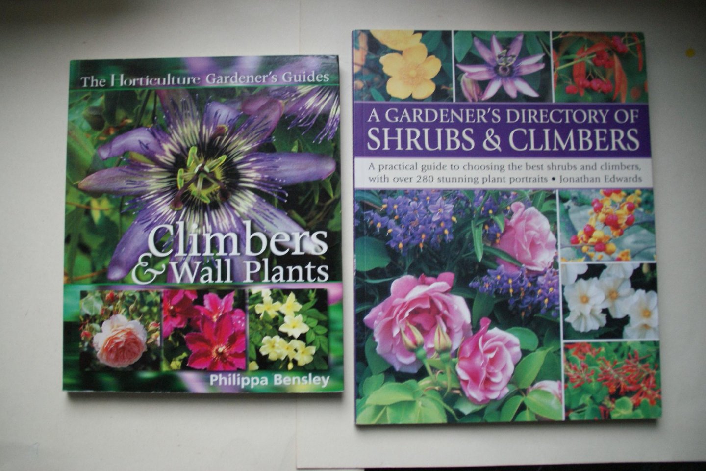 Edwards, Jonathan; Bensley, Philippa - A GARDENER'S Directory Of Shrubs And Climbers a practical guide to choosing the best shrubs and climbers with over 280 stunning plant portraits     &    Climbers  and Wall Plants