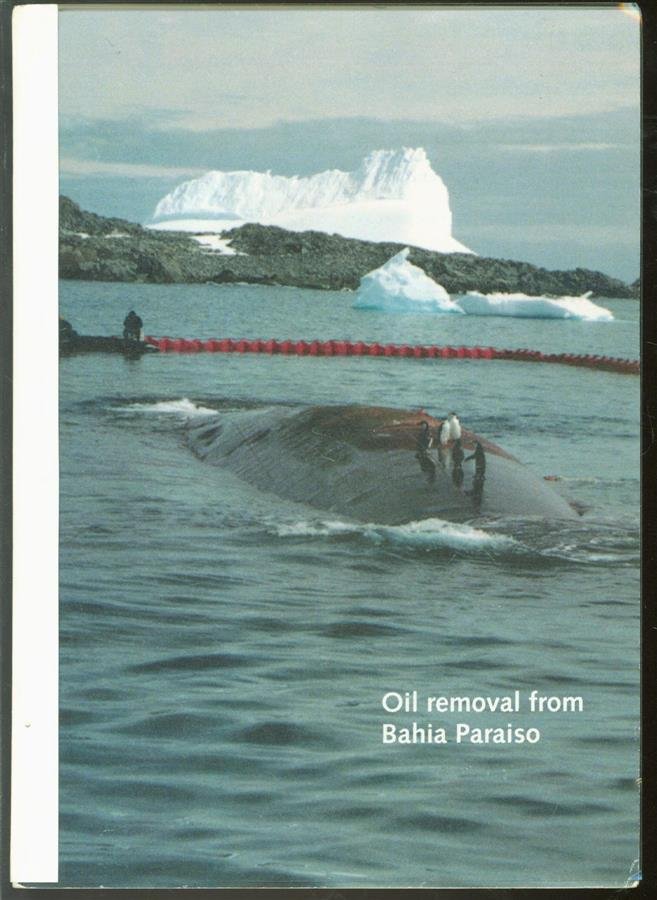 J. COOSEN, A. M. DE JONGE - Oil removal from 'Bahia Paraiso', Antarctica, Dec. '92 - Jan. '93. Final report