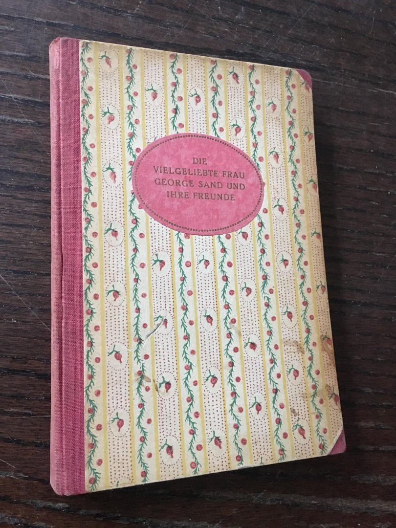 George Sand, Lili Turel - Die vielgeliebte frau