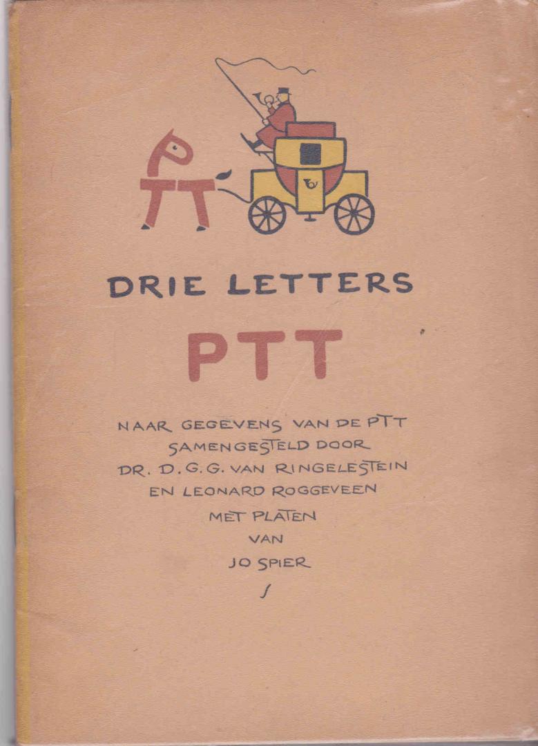 Ringelestein, Dr. D.G.G. & Roggeveen, Leonard - Drie Letters PTT