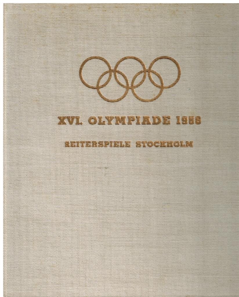 Maegerlein, Heinz - XVI. Olympiade 1956 -Band II. IX. Olympische Reiterspiele Stockholm