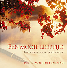 Ruitenburg van P. - Een mooie leeftijd