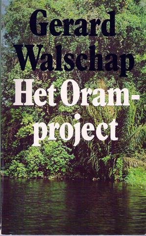 WALSCHAP Gerard - Het Oram-project