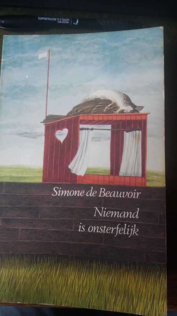 Beauvoir, Simone de - Niemand is onsterfelijk