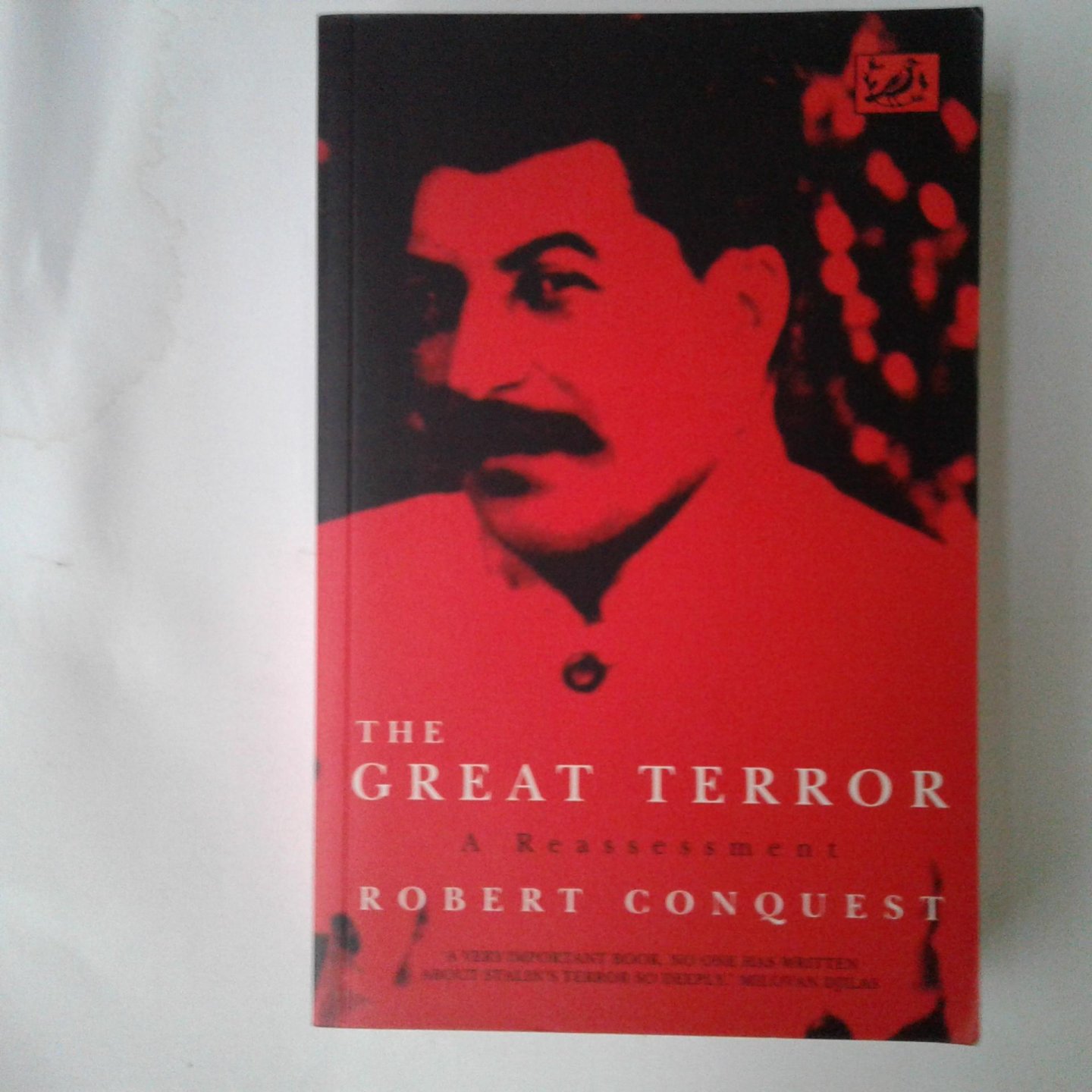 Conquest, Robert - The Great Terror ;  A Reassessment