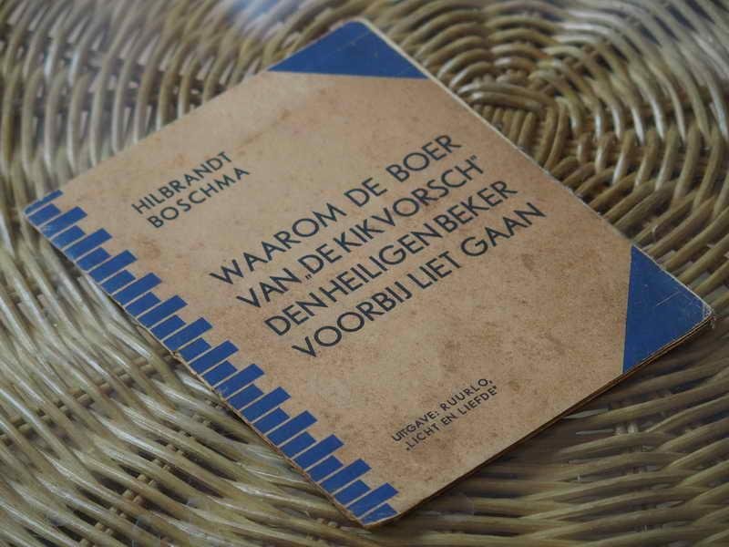 Boschma H. - Waarom de boer van "De Kikvorsch" den heiligen beker voorbij liet gaan