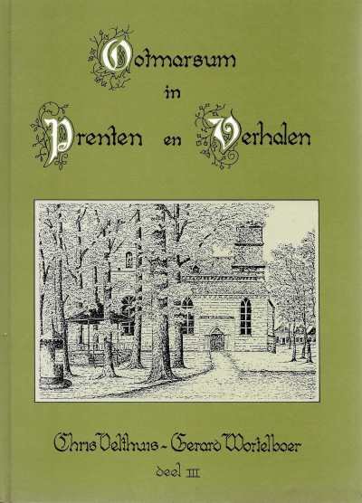 Chris Velthuis en Gerard Wortelboer - Ootmarsum in prenten en verhalen