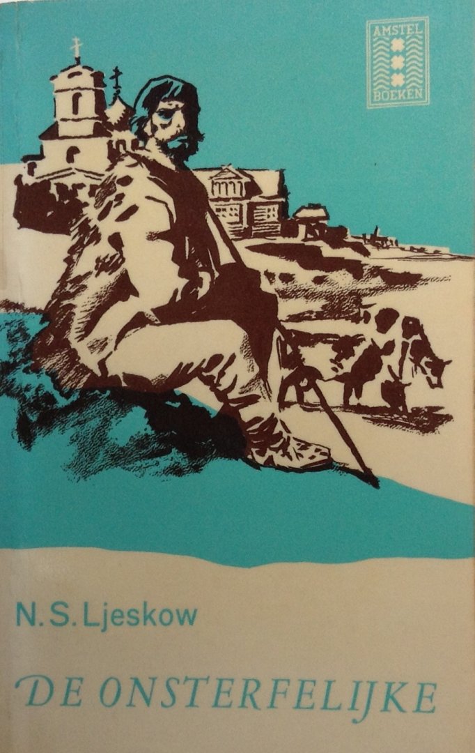 Ljeskow, N.S. - De onsterfelijke