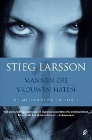 Larsson, Stieg - Millennium : Mannen die vrouwen haten