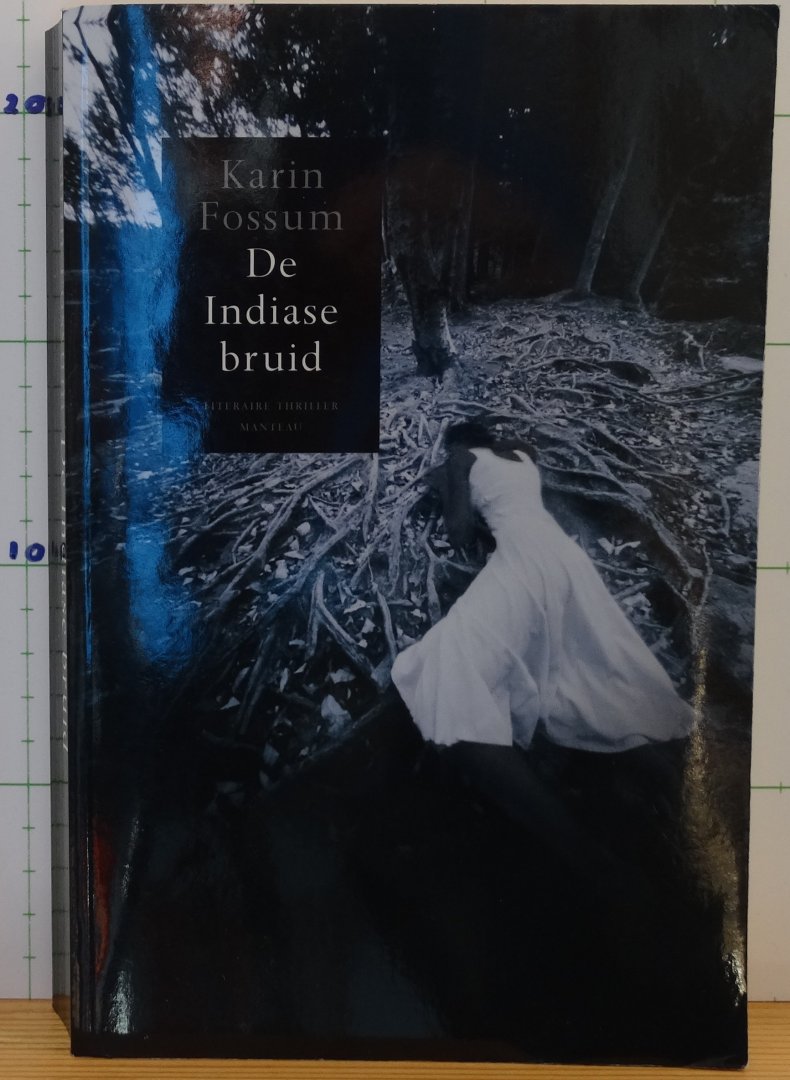 Fossum, Karin - de Indiase bruid