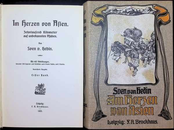Sven v. Hedin - Im Herzen von Asien Zehntausend Kilometer aus unbekannten Pfaden