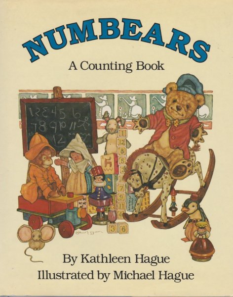 Hague, Kathleen - NUMBEARS - A COUNTING BOOK
