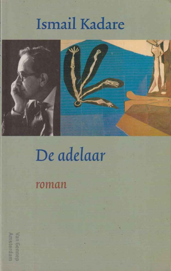 Kadare, Ismail - De adelaar