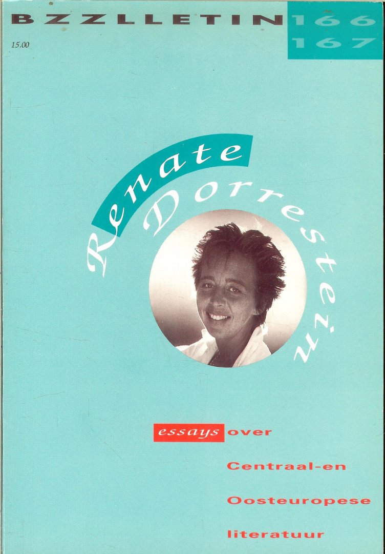 Cartens Daan, Koos Hageraats en Phil Muysson....Het Dorresteiniaans  [Suiker] - Bzzlletin,literair magazine  Renate Dorrestein, Mijn woede richt zich op stereotiepen....Over broeierige atmosferen, psychische onevenwichtigheden en diabolische sprookjes