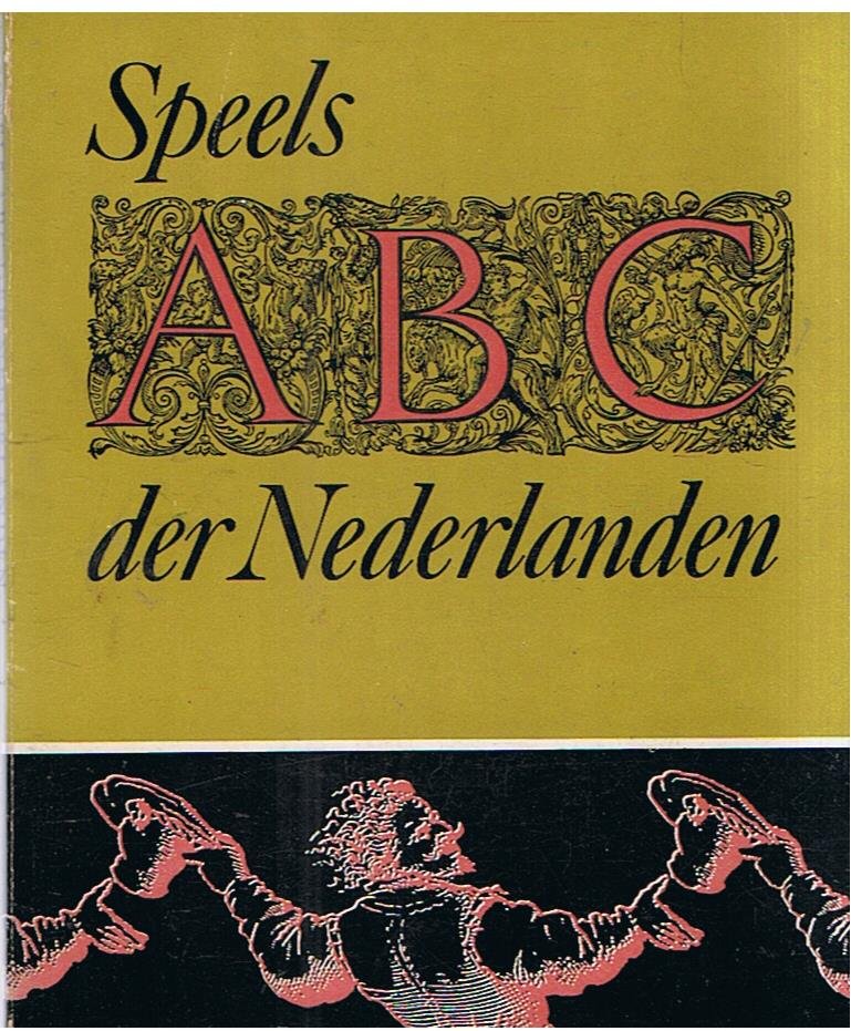 Borger, Gerrit e.a. - Speels ABC der Nederlanden