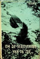 Troebst, C.C. - Om de verovering van de zee