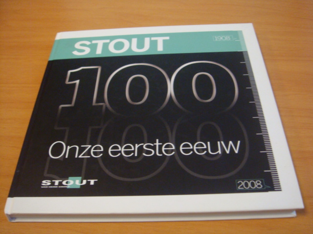 Diverse auteurs - Stout Onze 1e eeuw 1908-2008