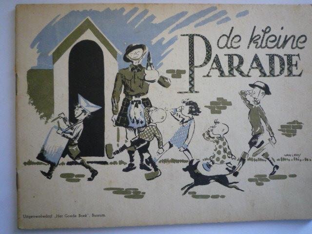 Looij, Rein van, (ills.). - De Kleine Parade