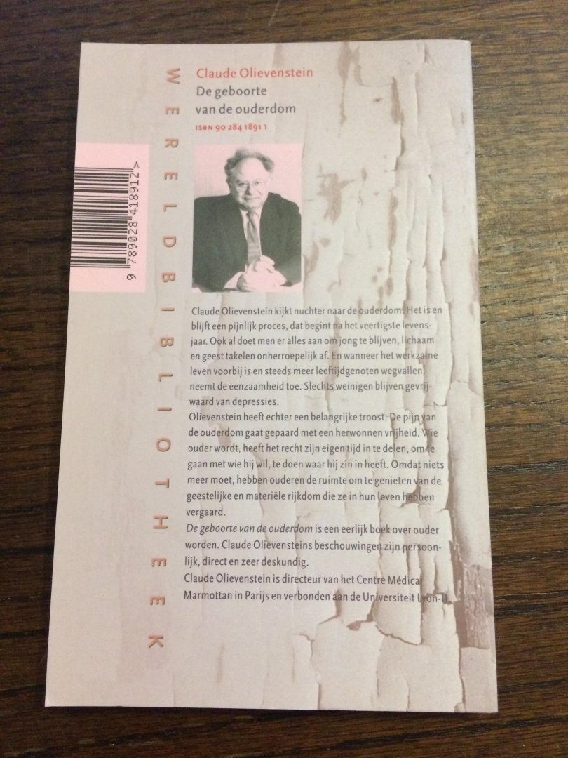 Olievenstein, C. - De geboorte van de ouderdom