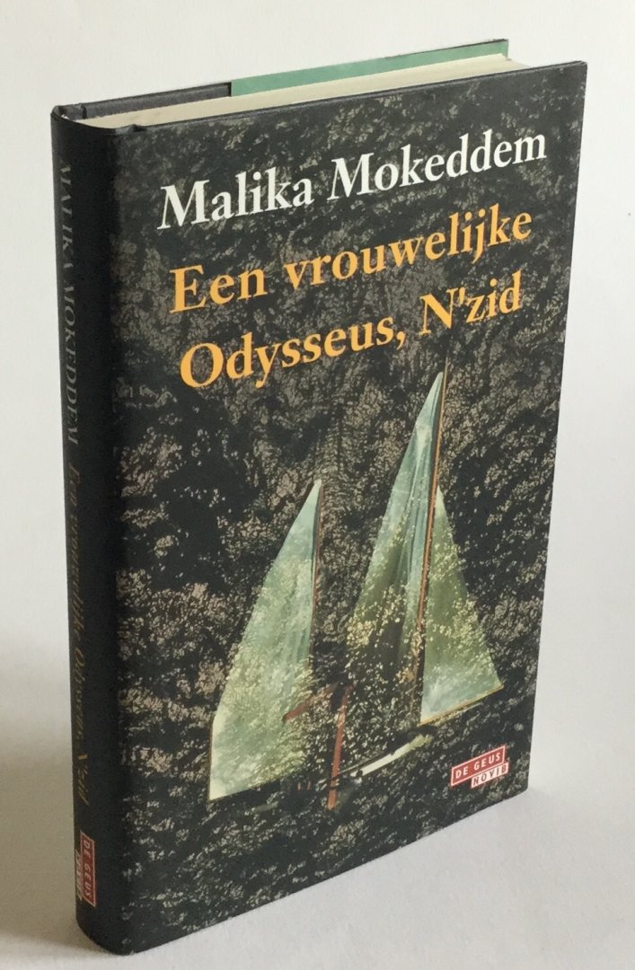 Mokeddem, Malika - Een vrouwelijke Odysseus, N'zid