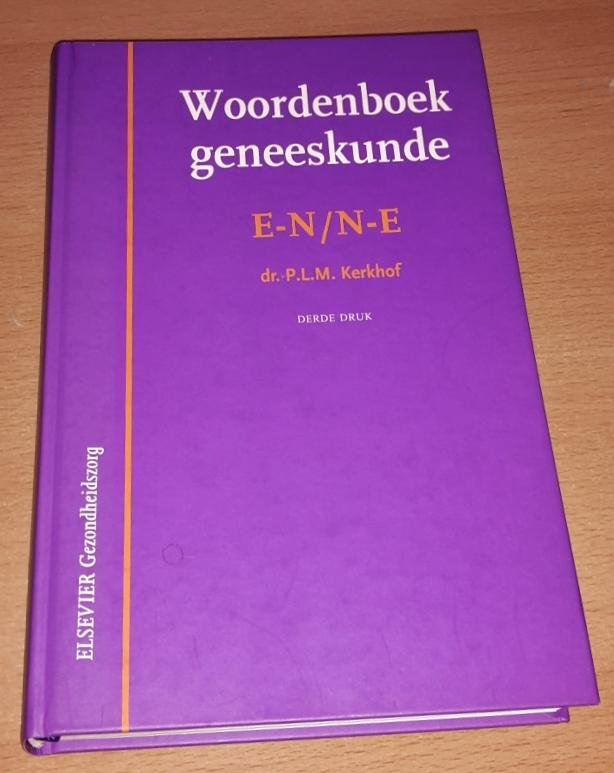 Kerkhof, P.L.M. - Woordenboek geneeskunde. Nederlands-Engels, Engels-Nederlands