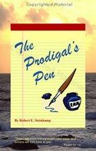 Steinkamp, Robert E. - The Prodigal's Pen