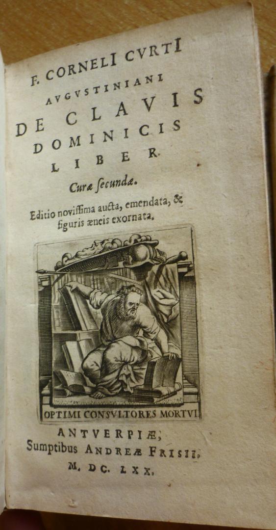 Curtius, Cornelius - De clavis dominicis liber