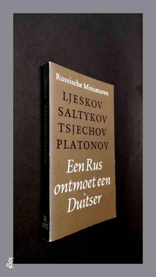 Ljeskov, Nikolaj (e.a.) - Een Rus ontmoet een Duitser