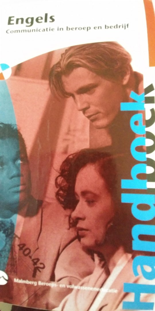 Ruyssevelt, Frank van / Rutten, Huub / Maas, Nico van der - Engels handboek / druk 1 - Communicatie in beroep en bedrijf