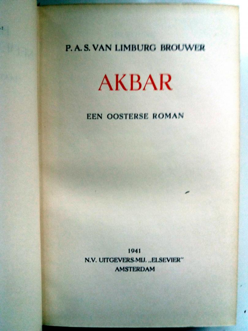 Limburg Brouwer, P.A.S. van - Akbar (Een Oosterse roman)