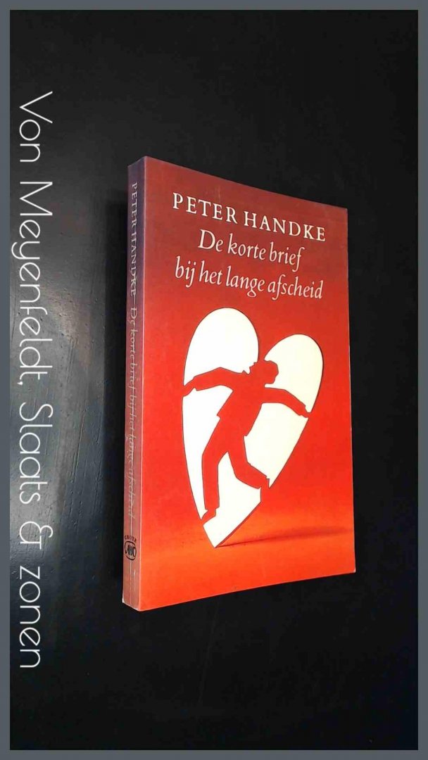 Handke, Peter - De korte brief bij het lange afscheid