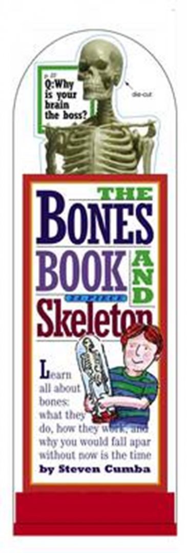 auteur onbekend - The Bones Book And Skeleton