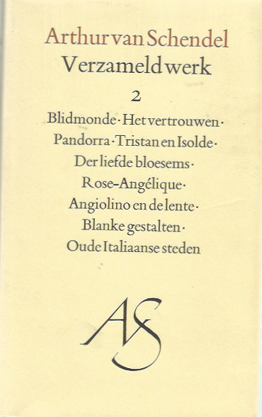 Arthur van Schendel - Verzameld werk / 1 / druk 1