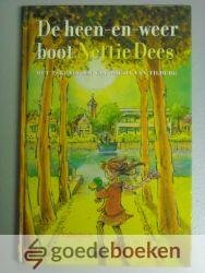 Dees, Nettie - De heen-en-weer boot --- Met tekeningen van Magda van Tilburg
